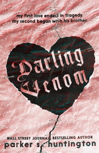 Darling Venom A Best Friend's Brother Romance