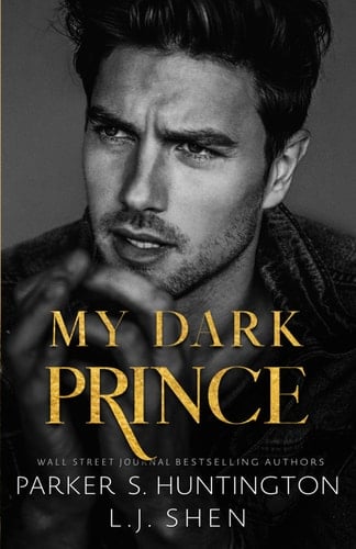 My Dark Prince An Enemies-to-Lovers Romance (Alternate Spicy Cover)