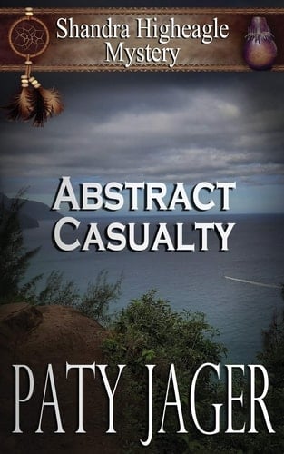 Abstract Casualty Shandra Higheagle Mystery