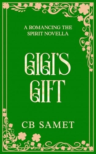 Gigi's Gift: a mystery romantic suspense novella (Romancing the Spirit)