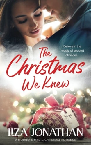 The Christmas We Knew Standalone in Series in the Mountain Magic Christmas Series