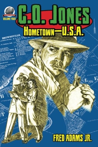 C.O. Jones Hometown-U.S.A