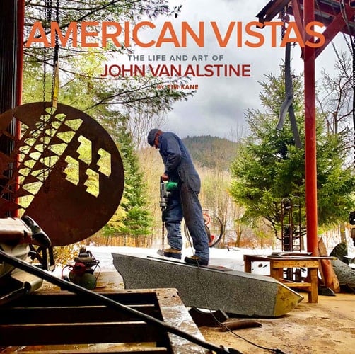 American Vistas The Life and Art of John Van Alstine