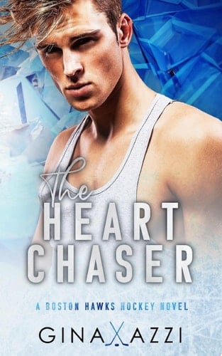 The Heart Chaser A Hockey Romance