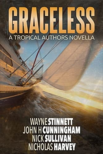 Graceless : A Tropical Authors Novella (Tropical Adventure Series Book 1)