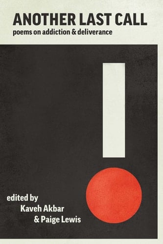 Another Last Call Poems on Addiction and Deliverance