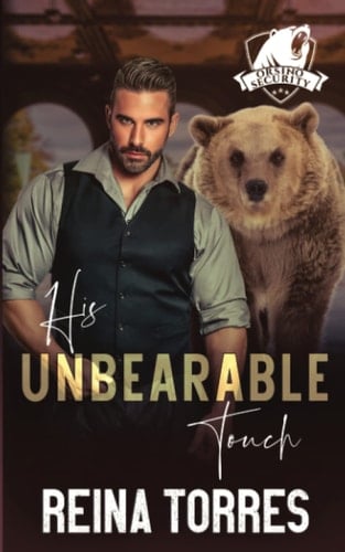 His Unbearable Touch