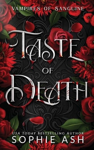 Taste of Death Vampires of Sanguine