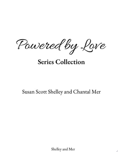 Powered by Love Series Collection