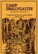 Camp Snallygaster The Monstrous Summer Of '93