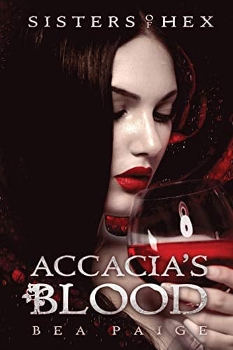 Accacia's Blood A Reverse Harem Novel