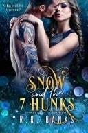 Snow and the 7 Hunks A Dirty Fairy Tale Romance