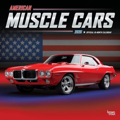 American Muscle Cars OFFICIAL | 2025 12 x 24 Inch Monthly Square Wall Calendar | Foil Stamped Cover | Plastic-Free | BrownTrout | USA Motor Ford Chevrolet Chrysler Oldsmobile Pontiac