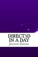 Direct3D in a Day