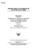 Worldwide Threats to the Homeland : ISIS and the New Wave of Terror