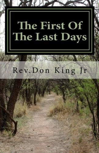 The First of the Last Days