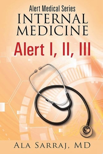 Alert Medical Series Internal Medicine Alert I, II, III
