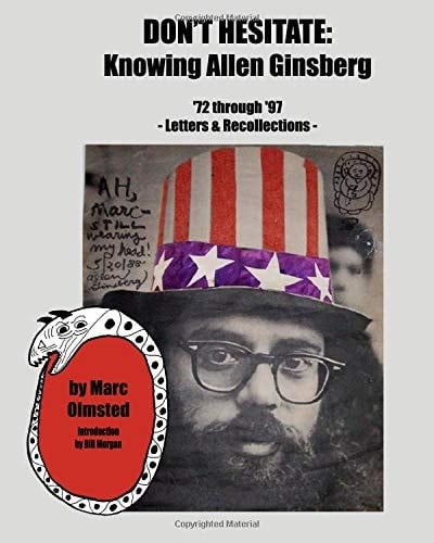 Don't Hesitate Knowing Allen Ginsberg '73 Through '97