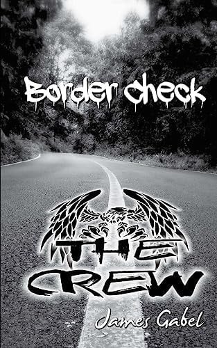 Border Check The Crew