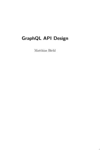 GraphQL API Design
