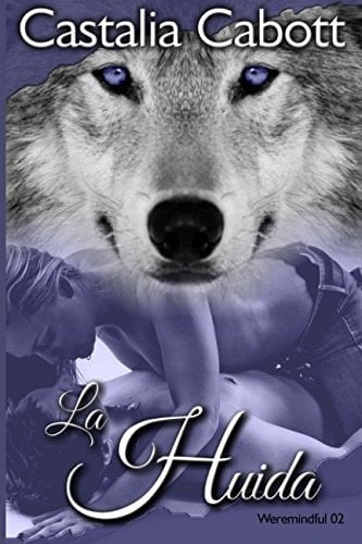 La Huida Una Novela