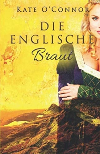 Die Englische Braut