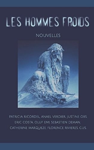 Les Hommes Froids Collectif D'auteurs