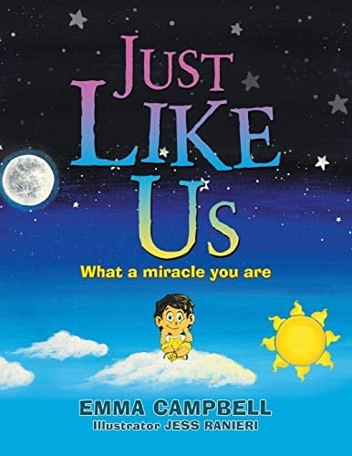 Just Like Us What a Miracle You Are
