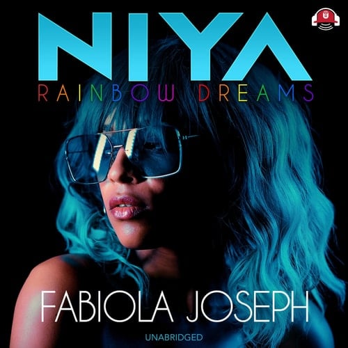 Niya Lib/E: Rainbow Dreams (The Niya Series Lib/E, 1)