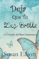 Deja Que Tu Luz Brille
