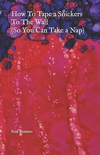 How To Tape a Snickers To The Wall (So You Can Take a Nap)