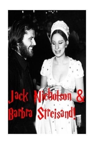 Barbra Streisand and Jack Nicholson! Funny Girl and the Joker!