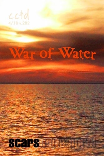War of Water Cc&d Magazine V282 (the April 2018 Issue)