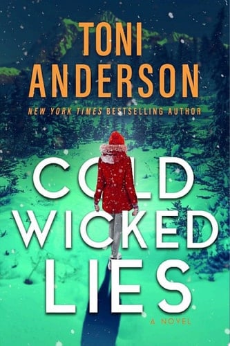 Cold Wicked Lies A Romantic Thriller