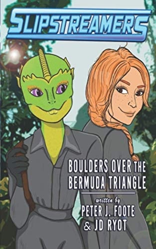 Boulders Over the Bermuda Triangle A Slipstreamers Adventure