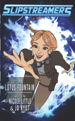The Lotus Fountain A Slipstreamers Adventure