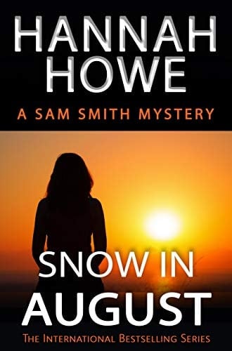 Snow in August: A Sam Smith Mystery