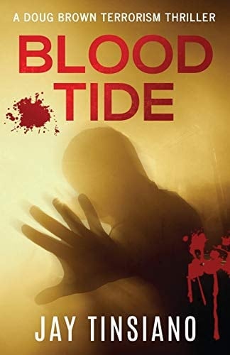 Blood Tide A Doug Brown Terrorism Thriller