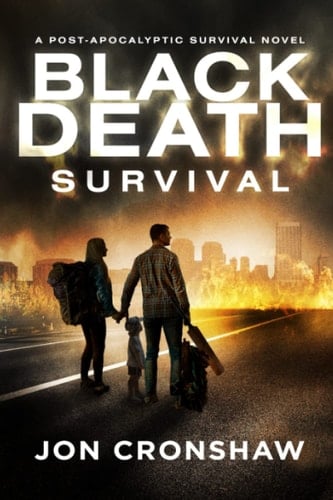 Black Death Survival: a post-apocalyptic survival novel