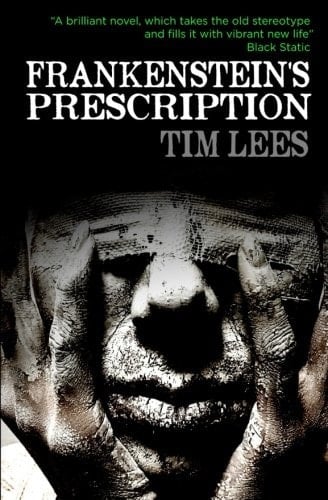 Frankenstein's Prescription