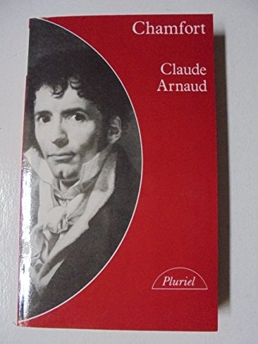 Chamfort biographie