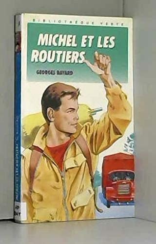 Michel et les routiers