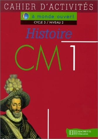 Histoire [CM1] activités