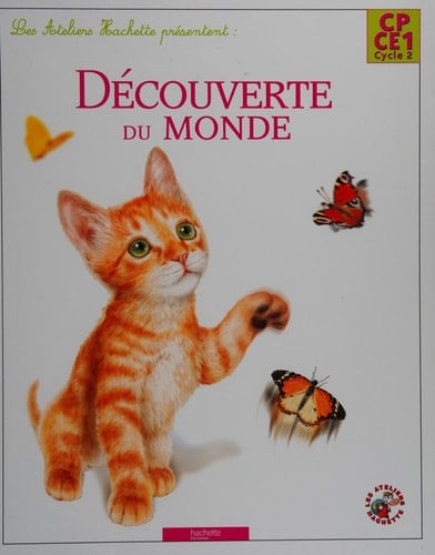 Découverte du monde CP-CE1, cycle 2