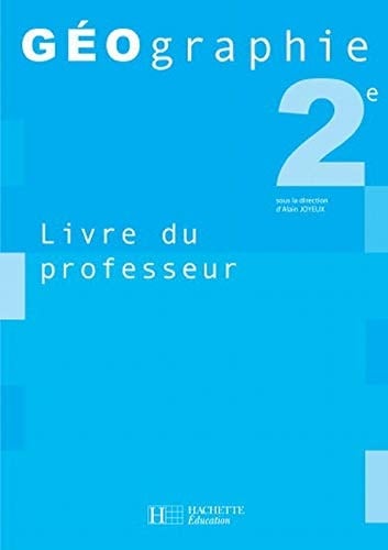 Géographie 2e livre du professeur
