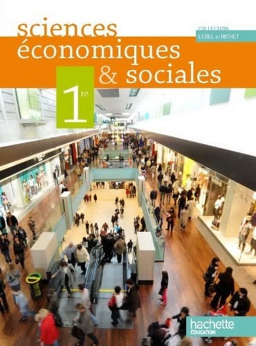 Sciences économiques & sociales 1re ES Livre élève Grand Format