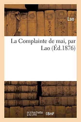 La Complainte de Mai, Par Lao