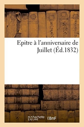 Epitre À l'Anniversaire de Juillet