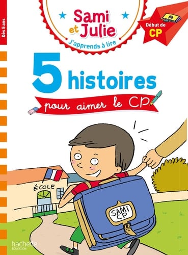5 histoires pour aimer le CP Début de CP
