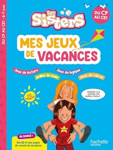 Mes jeux de vacances Les Sisters Du CP au CE1